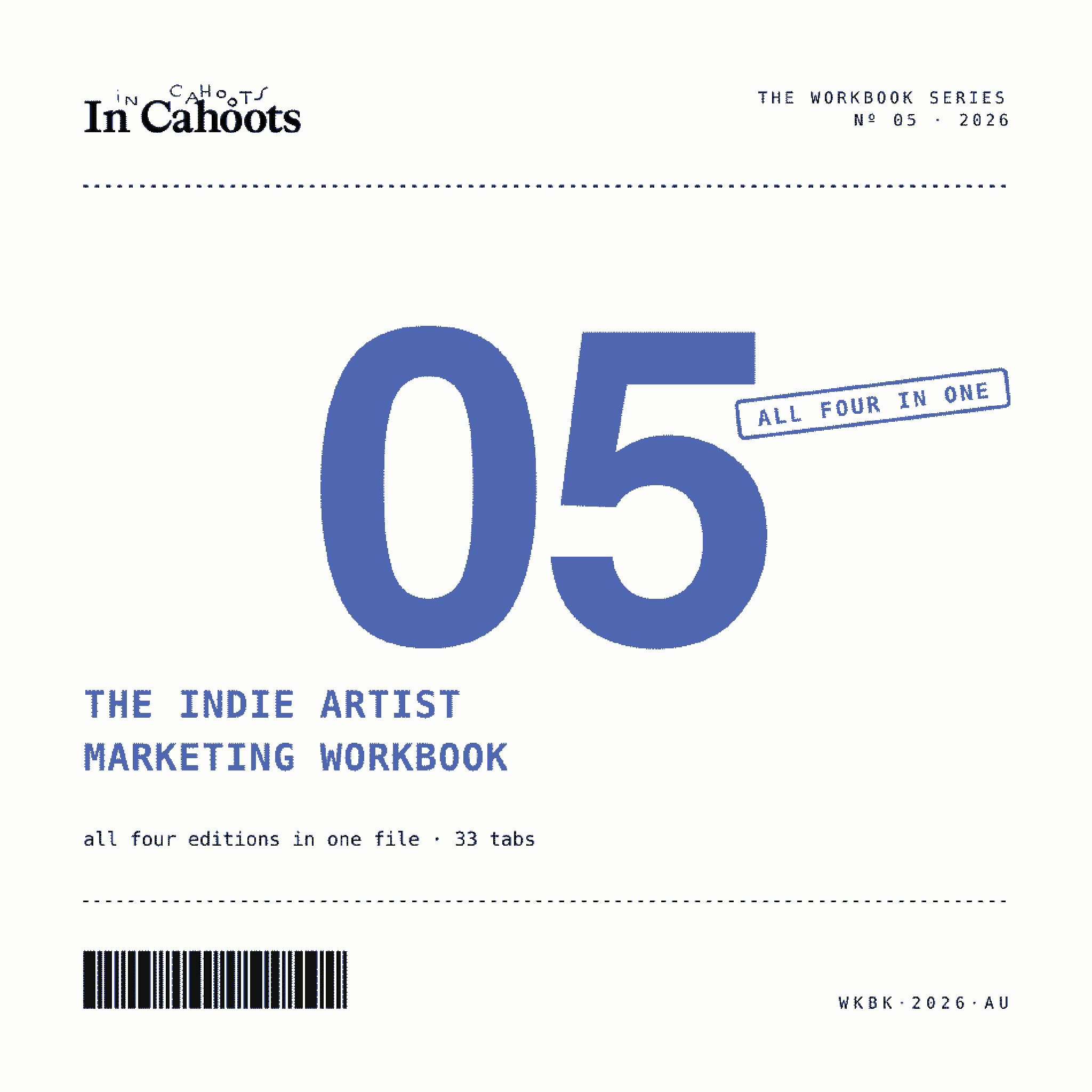 The Indie Artist Marketing Workbook (Complete)